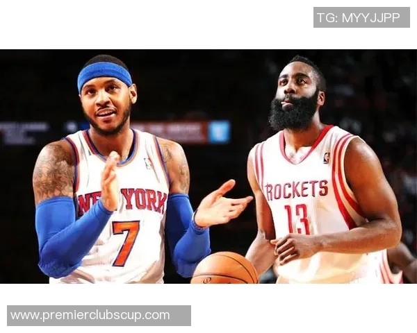 安东尼与哈登的巅峰对决谁能在赛场上笑到最后